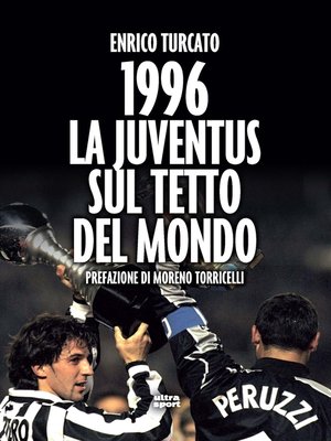 cover image of 1996. La Juventus sul tetto del mondo